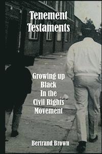 bokomslag Tenement Testaments: Growing up Black in the Civil Rights Movement