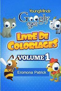 bokomslag Youngmindz Googly Eyes Livre De Coloriages: animaux colores