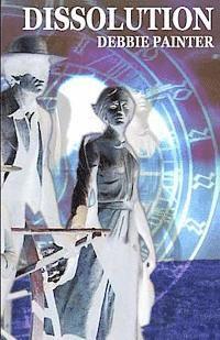 Debbie Painter, Sam Taylor - Dissolution, Häftad