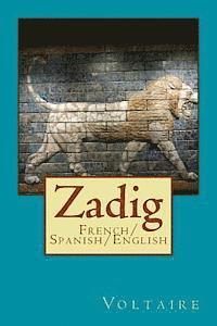 bokomslag Zadig: French/Spanish/English