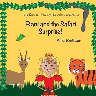 Rani and the Safari Surprise! 1