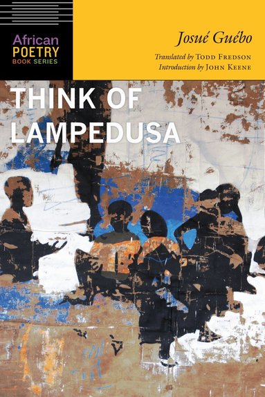 Josué Guébo - Think of Lampedusa, Häftad
