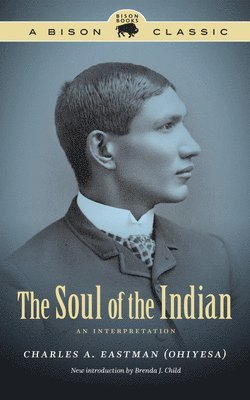 bokomslag The Soul of the Indian