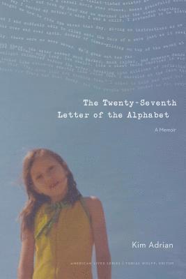 The Twenty-Seventh Letter of the Alphabet 1