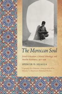 bokomslag The Moroccan Soul