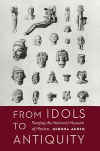 bokomslag From Idols to Antiquity