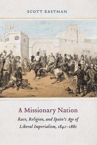 bokomslag A Missionary Nation