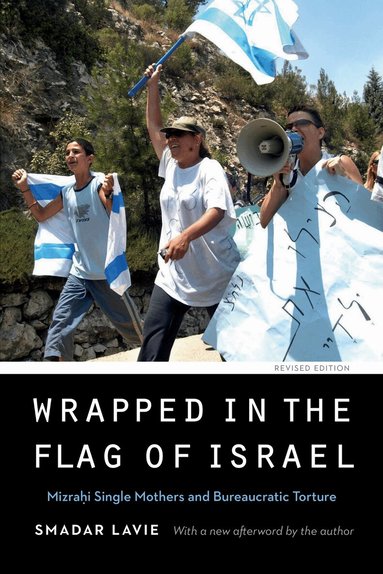 Smadar Lavie - Wrapped in the Flag of Israel, Häftad