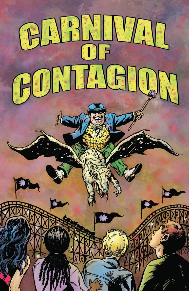 Judy Diamond, Bob Hall, John T. West, John T West - Carnival of Contagion, Häftad