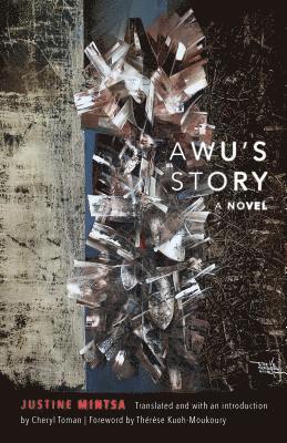 Justine Mintsa - Awu's Story, Häftad