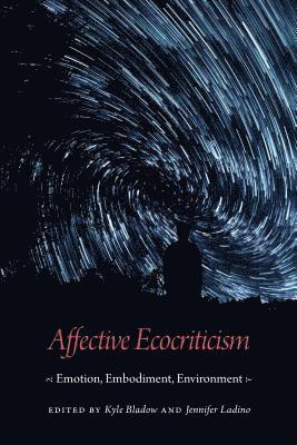 Affective Ecocriticism 1