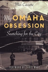 bokomslag My Omaha Obsession