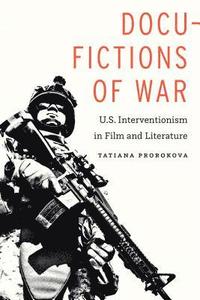 bokomslag Docu-Fictions of War