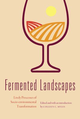 Fermented Landscapes 1