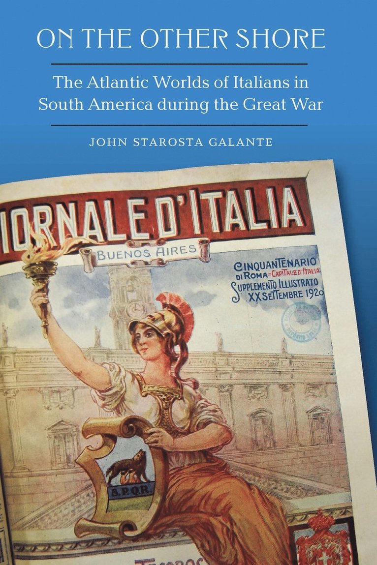 John Starosta Galante - On the Other Shore, Inbunden