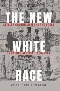 bokomslag The New White Race
