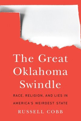 bokomslag Great Oklahoma Swindle