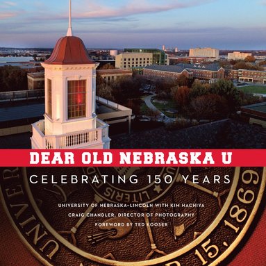 bokomslag Dear Old Nebraska U