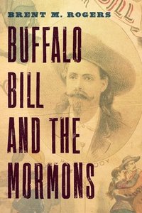 bokomslag Buffalo Bill and the Mormons