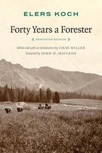 bokomslag Forty Years a Forester
