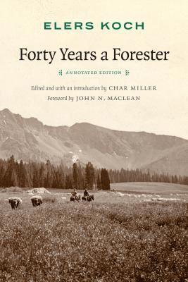 Forty Years a Forester 1