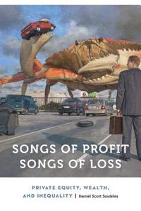 bokomslag Songs of Profit, Songs of Loss