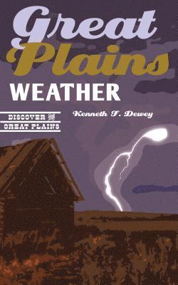 Great Plains Weather 1