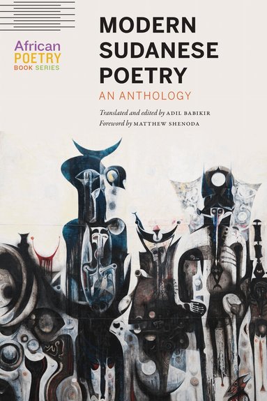 Adil Babikir - Modern Sudanese Poetry, Häftad