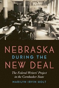 bokomslag Nebraska during the New Deal