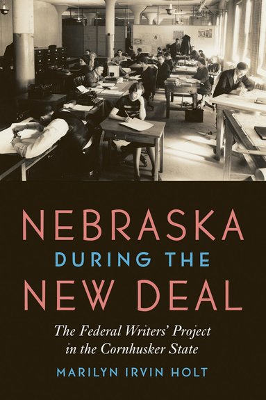 bokomslag Nebraska During the New Deal