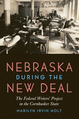 Nebraska During the New Deal