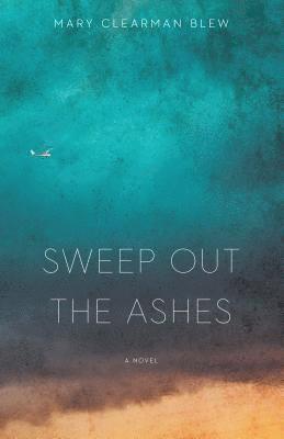 Sweep Out the Ashes 1