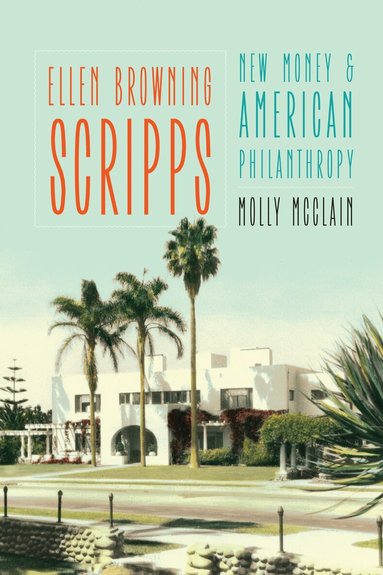 Molly McClain - Ellen Browning Scripps, Häftad