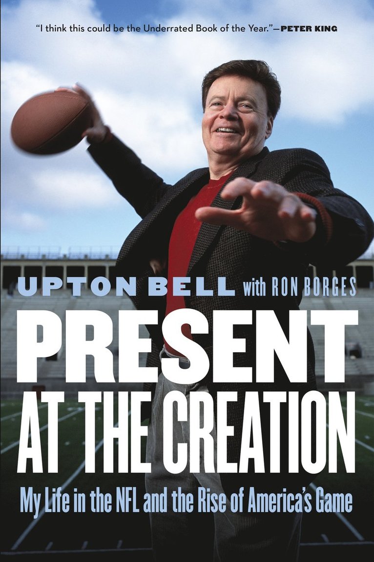 Upton Bell, Ron Borges - Present at the Creation, Häftad