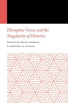 bokomslag Disruptive Voices and the Singularity of Histories