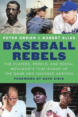 Peter Dreier, Robert Elias - Baseball Rebels, Inbunden