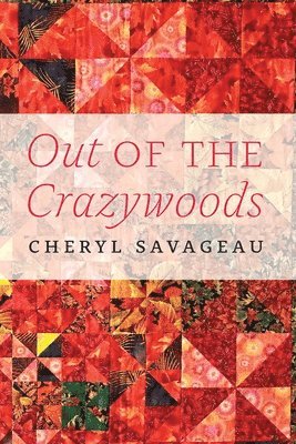 Out of the Crazywoods 1