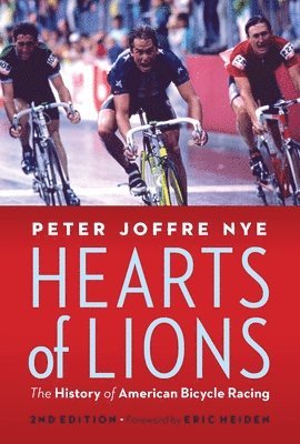 Peter Joffre Nye - Hearts of Lions, Inbunden