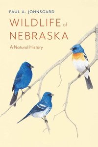bokomslag Wildlife of Nebraska