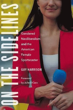 Guy Harrison - On the Sidelines, Inbunden