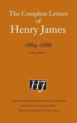 bokomslag The Complete Letters of Henry James, 18841886
