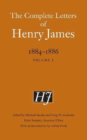 The Complete Letters of Henry James, 18841886 1