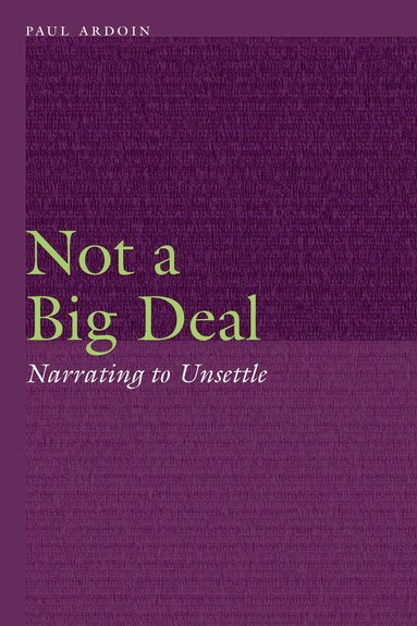 Paul Ardoin - Not a Big Deal, Inbunden