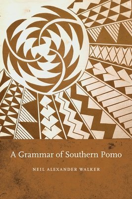 bokomslag A Grammar of Southern Pomo