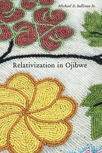 bokomslag Relativization in Ojibwe