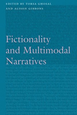 bokomslag Fictionality and Multimodal Narratives