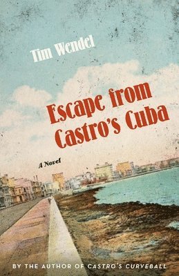 Escape from Castro's Cuba 1