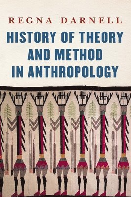 History of Theory and Method in Anthropology 1