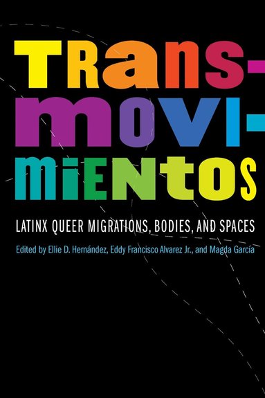Ellie D. Hernandez, Eddy Francisco Alvarez, Magda García - Transmovimientos, Inbunden