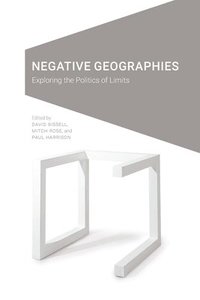 bokomslag Negative Geographies